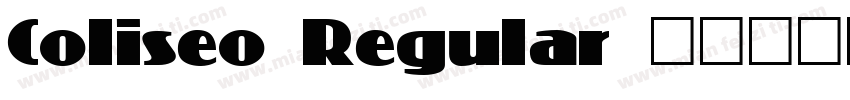 Coliseo Regular字体转换